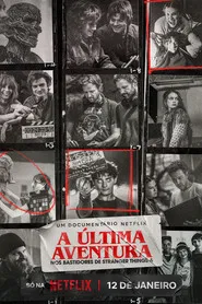 A Última Aventura: Nos Bastidores de Stranger Things 5 dublado