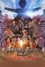 Attack on Titan: O ÚLTIMO ATAQUE Dublado